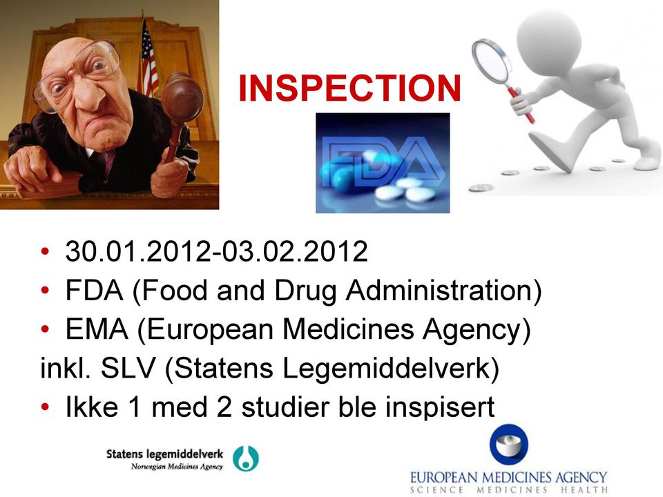 EMA (European Medicines Agency) inkl.