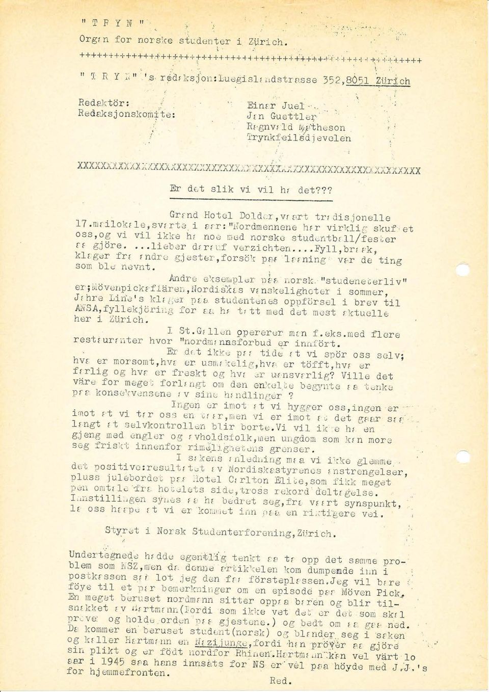 r: rrfol:dmenåene hrr virlcii5: ossrog vi vil skuf et iki.ie h: noe rrcd norskc studcntbrrl/ies;er ti gjcire....lielrer drrli:f \lerz'chteri.