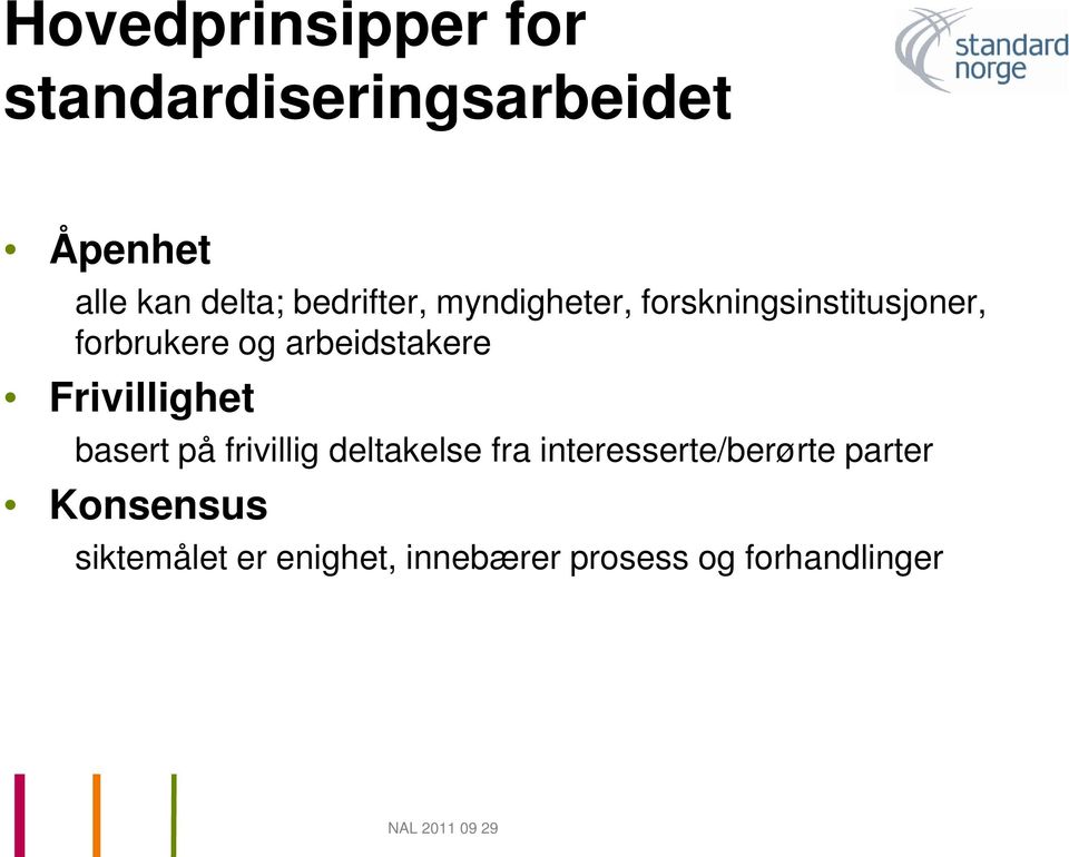 arbeidstakere Frivillighet basert på frivillig deltakelse fra