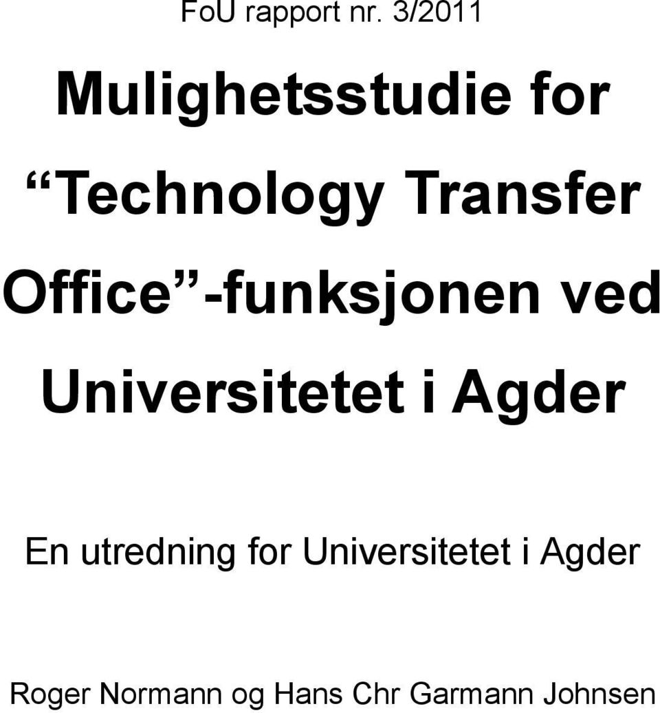 Office -funksjonen ved Universitetet i Agder