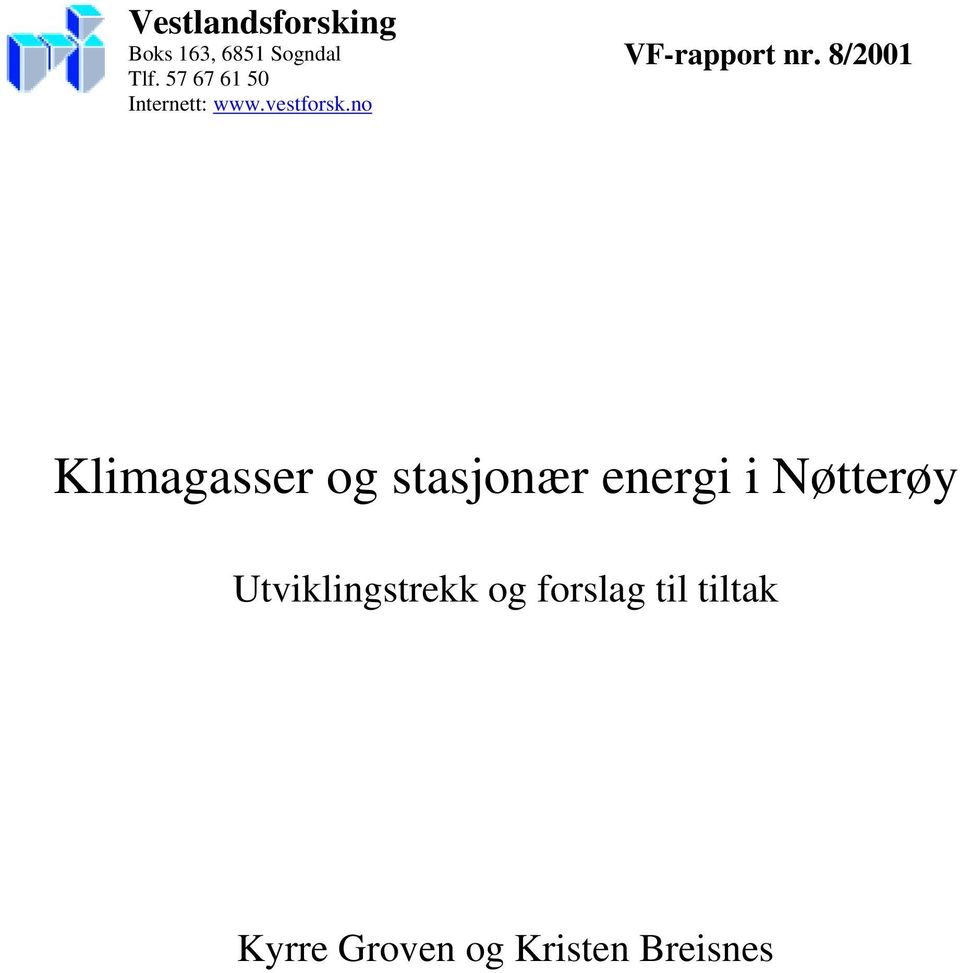 8/2001 Klimagasser og stasjonær energi i Nøtterøy