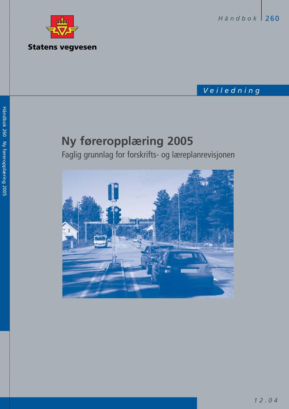 føreropplæring 2005 Faglig