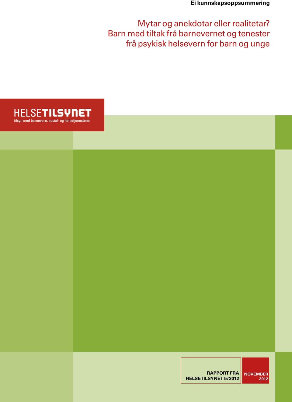 tenester frå psykisk helsevern for barn