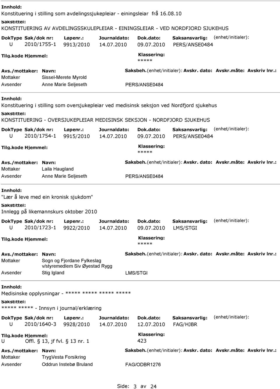 OVERSJKEPLEAR MEDSNSK SEKSJON - NORDFJORD SJKEHS 2010/1754-1 9915/2010 09.07.