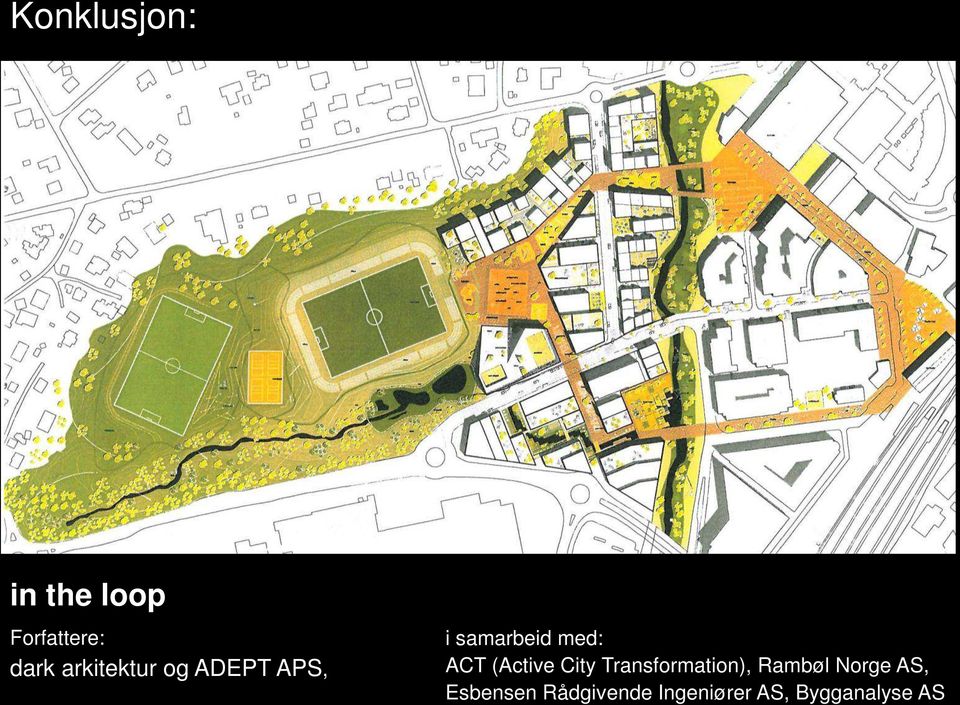 (Active City Transformation), Rambøl Norge