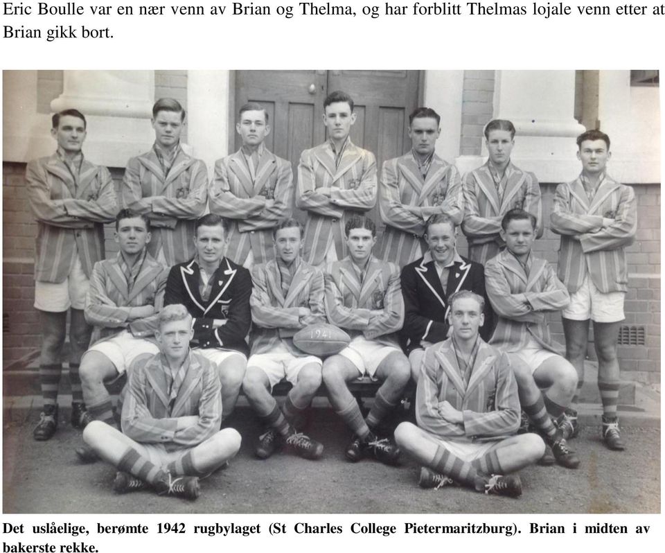 Det uslåelige, berømte 1942 rugbylaget (St Charles