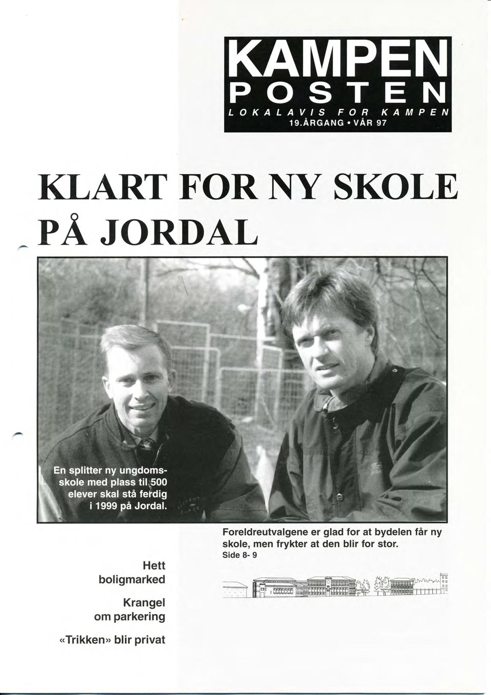 ny skole, men frykter at den blir for stor.