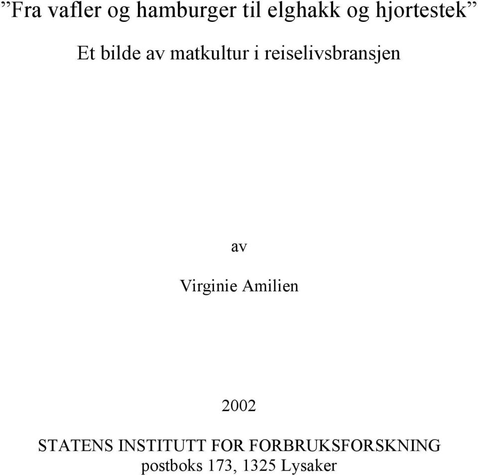 reiselivsbransjen av Virginie Amilien 2002