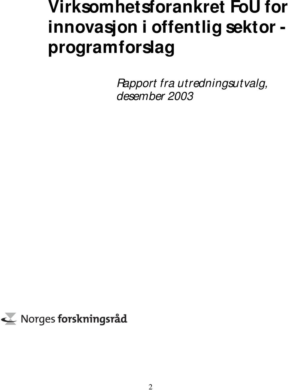 - programforslag Rapport fra