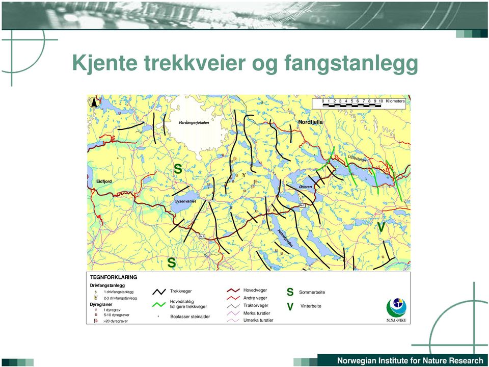 TEGNFORKLARING Drivfangstanlegg S 1 drivfangstanlegg Trekkveger Hovedveger S Y 2-3 drivfangstanlegg Andre veger Hovedsaklig Dyregraver tidligere