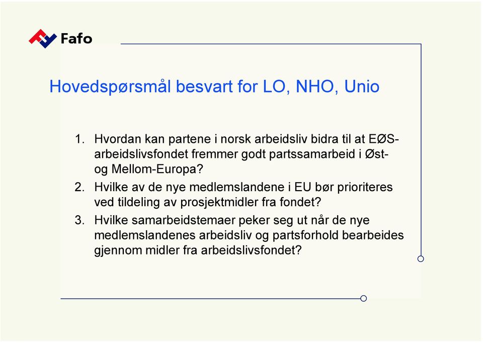 Østog Mellom-Europa? 2.