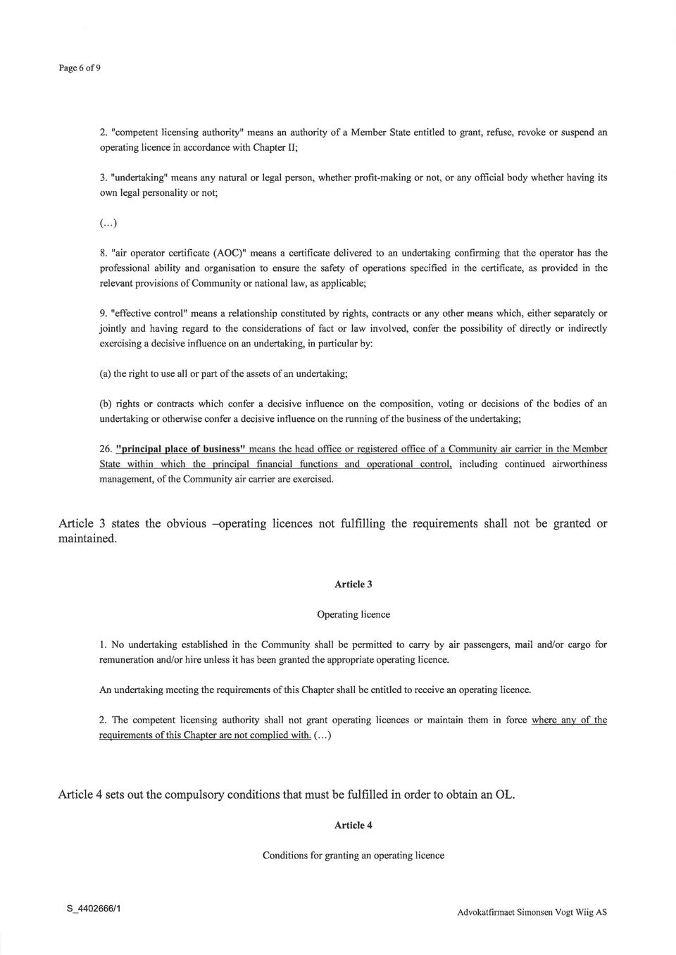 "air operator certificate (AOC)" means a certificate delivered to an undertaking confirming that the operator has the professional ability and organisation to ensure the safety of operations