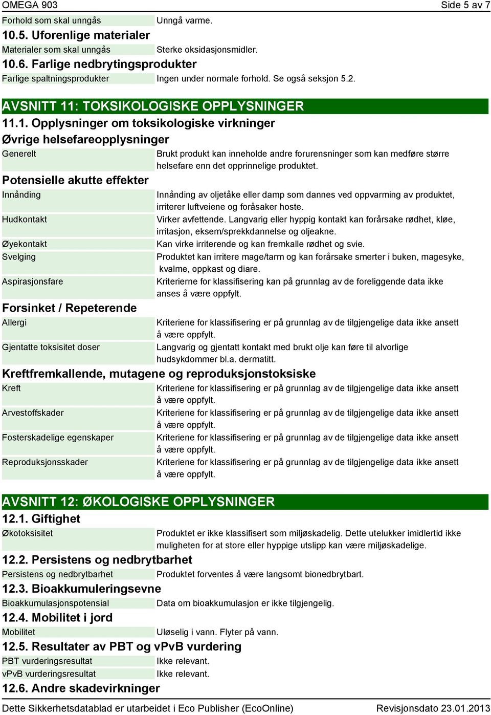 : TOKSIKOLOGISKE OPPLYSNINGER 11