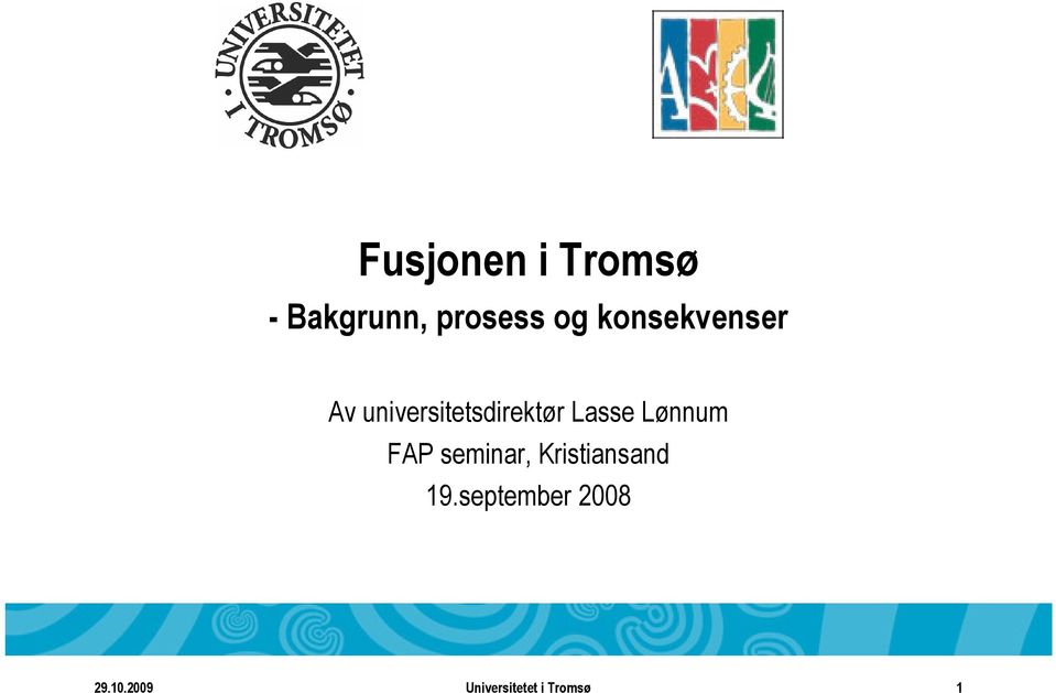 Lasse Lønnum FAP seminar, Kristiansand