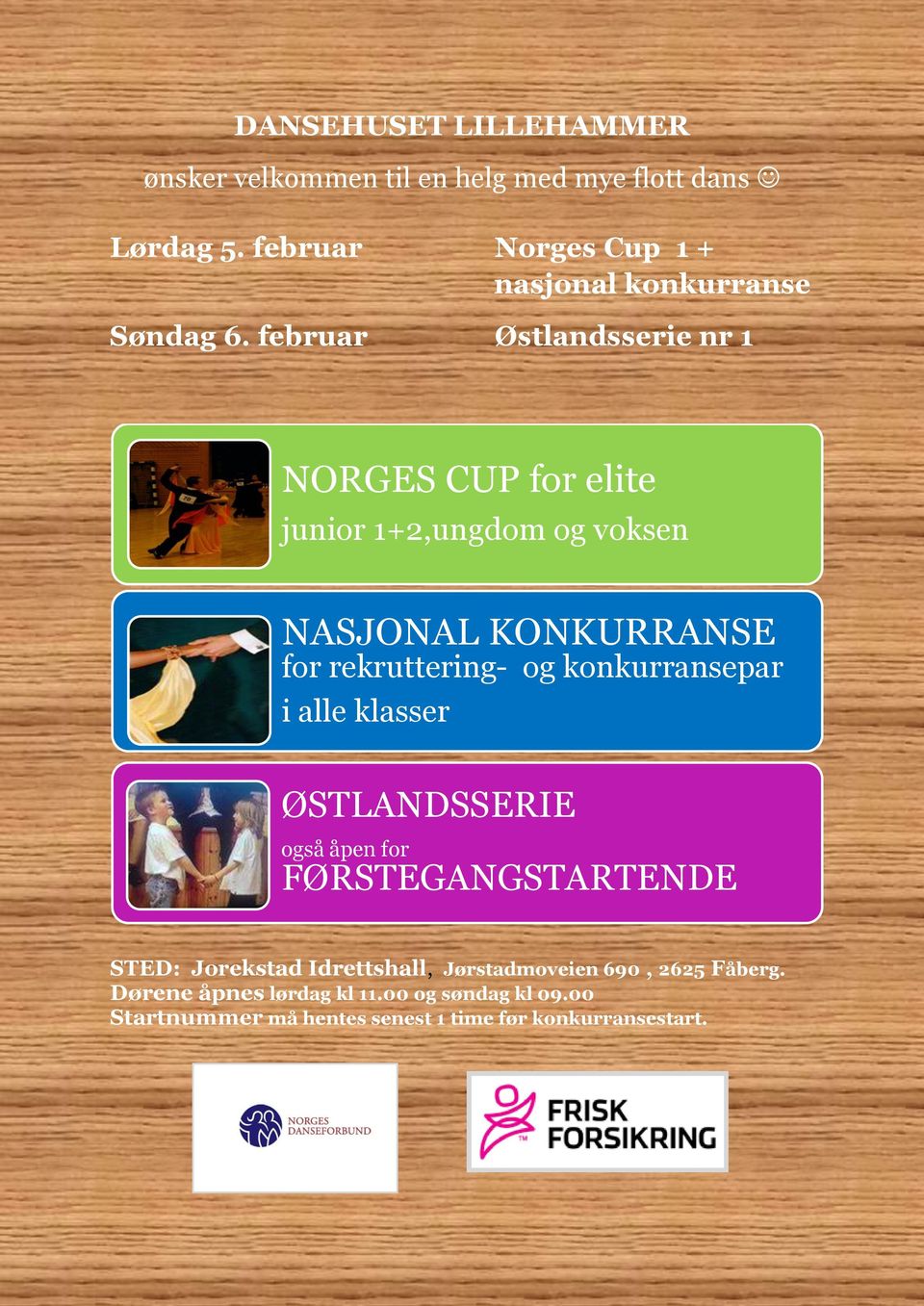 februar Østlandsserie nr 1 NORGES CUP for elite junior 1+2,ungdom og voksen NASJONAL KONKURRANSE for rekruttering- og