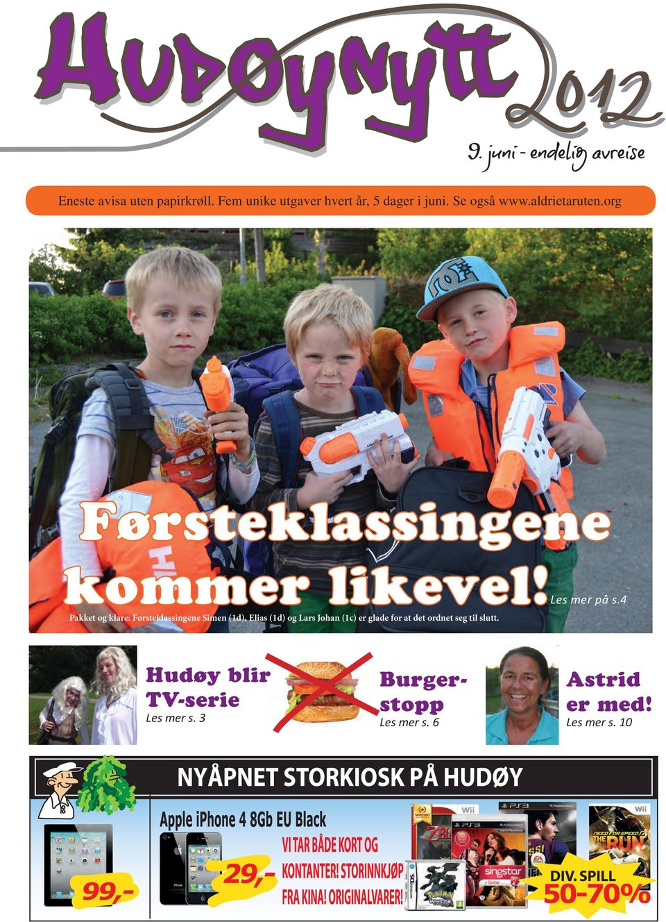 les mer Pakket og klare: Førsteklassingene Simen (1d), Elias (1d) og Lars Johan (1c) er