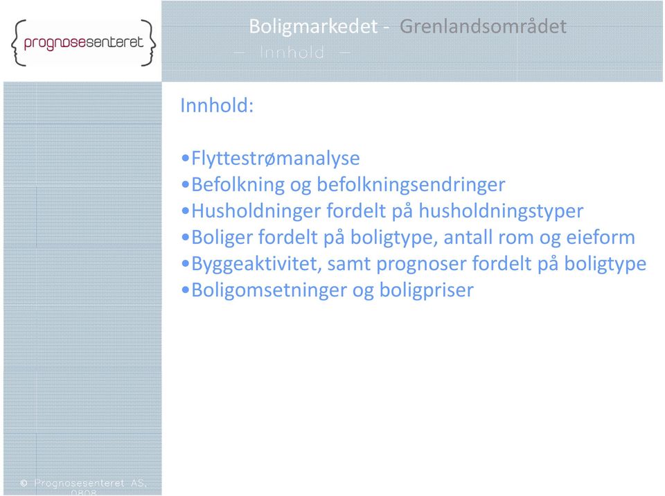 husholdningstyper Boliger fordelt på boligtype, antall rom og eieform