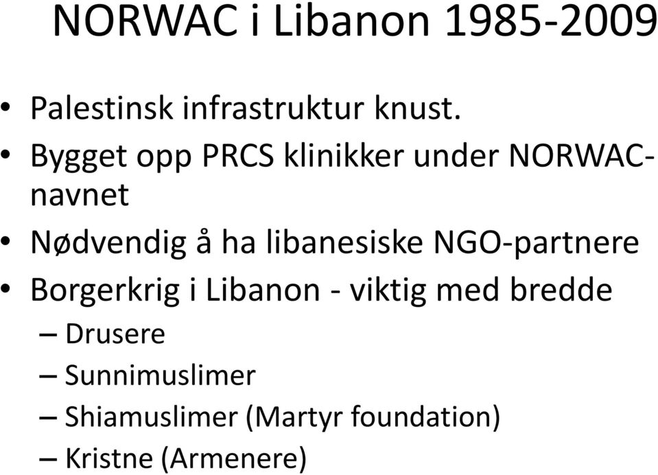 libanesiske NGO-partnere Borgerkrig i Libanon - viktig med