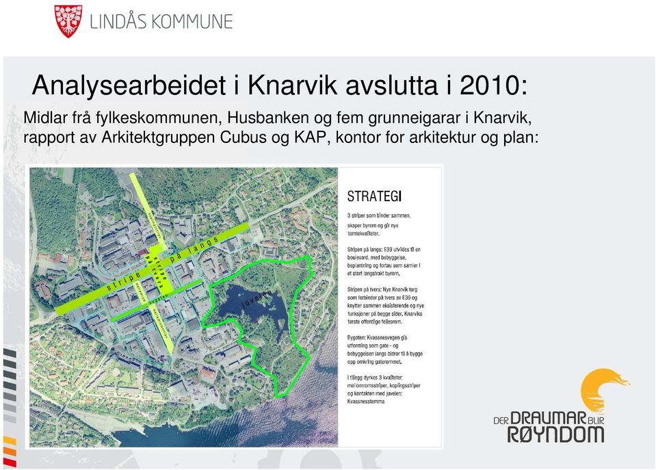 grunneigarar i Knarvik, rapport av