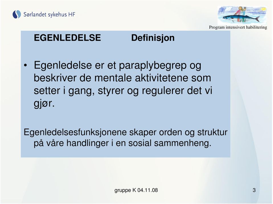 regulerer det vi gjør.