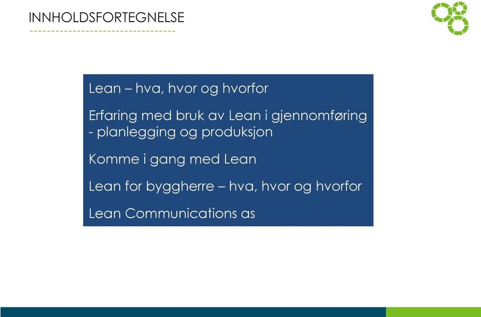 planlegging og produksjon Komme i gang med Lean