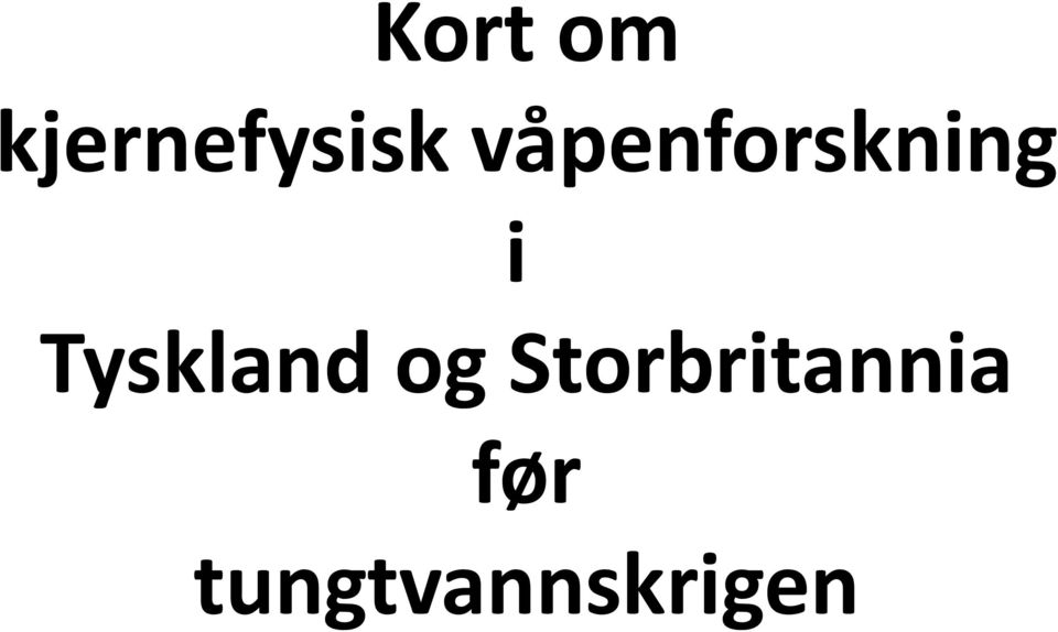 Tyskland og