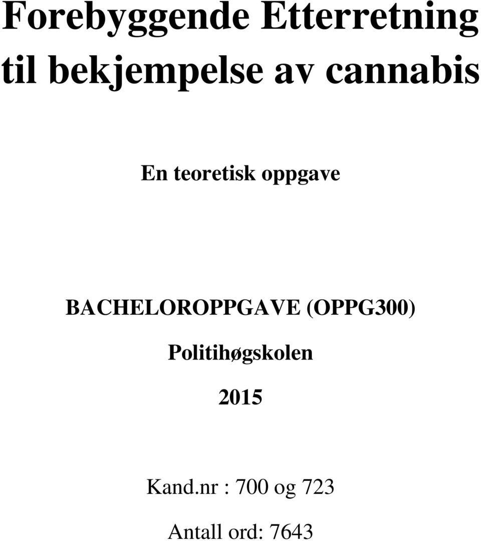 oppgave BACHELOROPPGAVE (OPPG300)