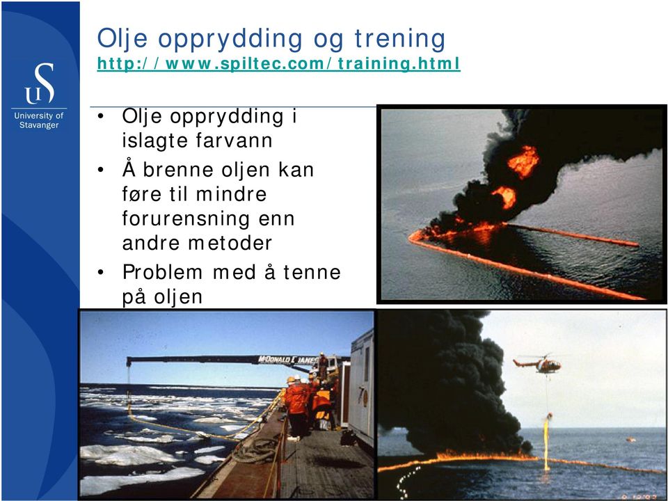 html Olje opprydding i islagte farvann Å brenne