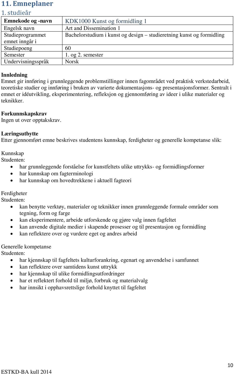 Studiepoeng 60 Semester 1. og 2.