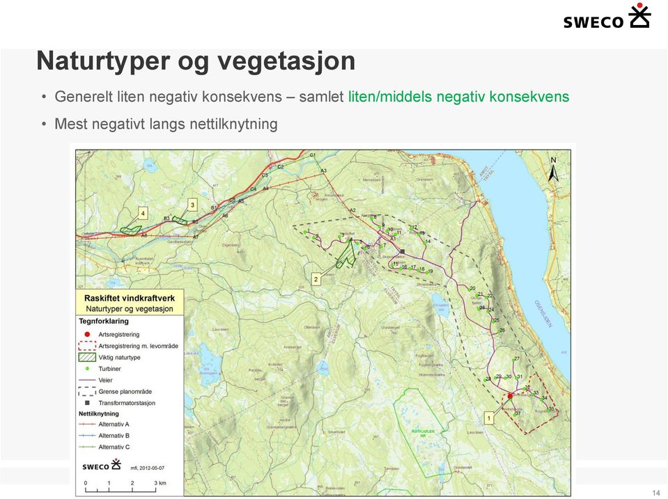 liten/middels negativ konsekvens