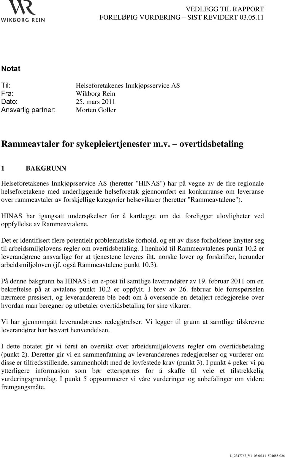 rlig partner: Morten Goller Rammeavt