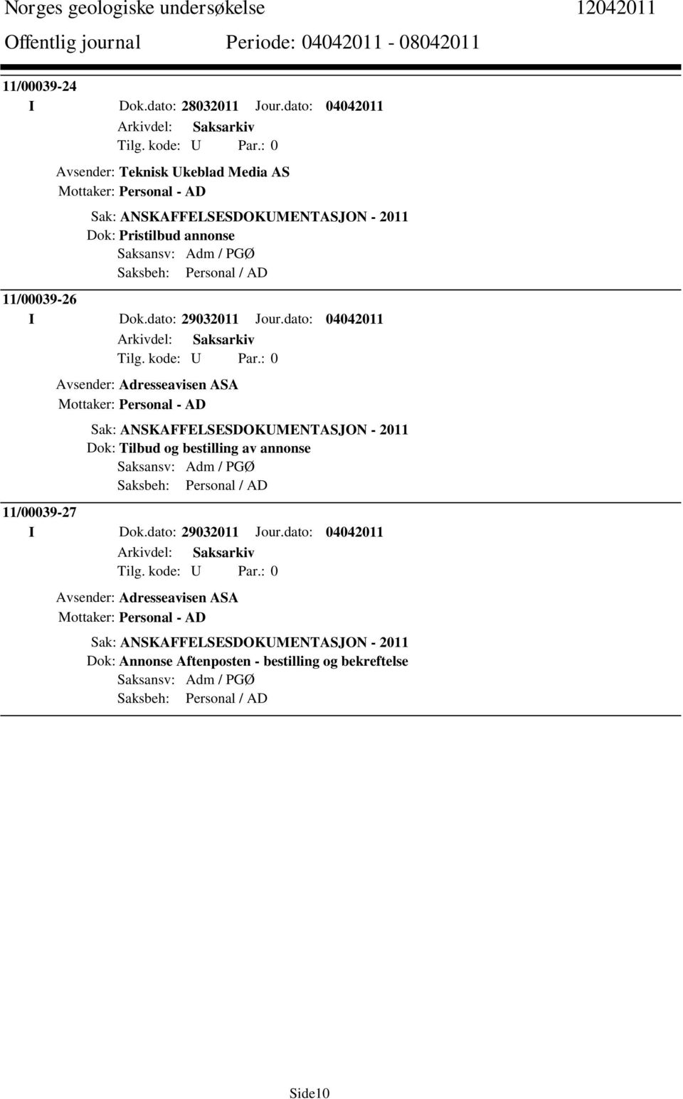 Personal / AD 11/00039-26 I Dok.dato: 29032011 Jour.