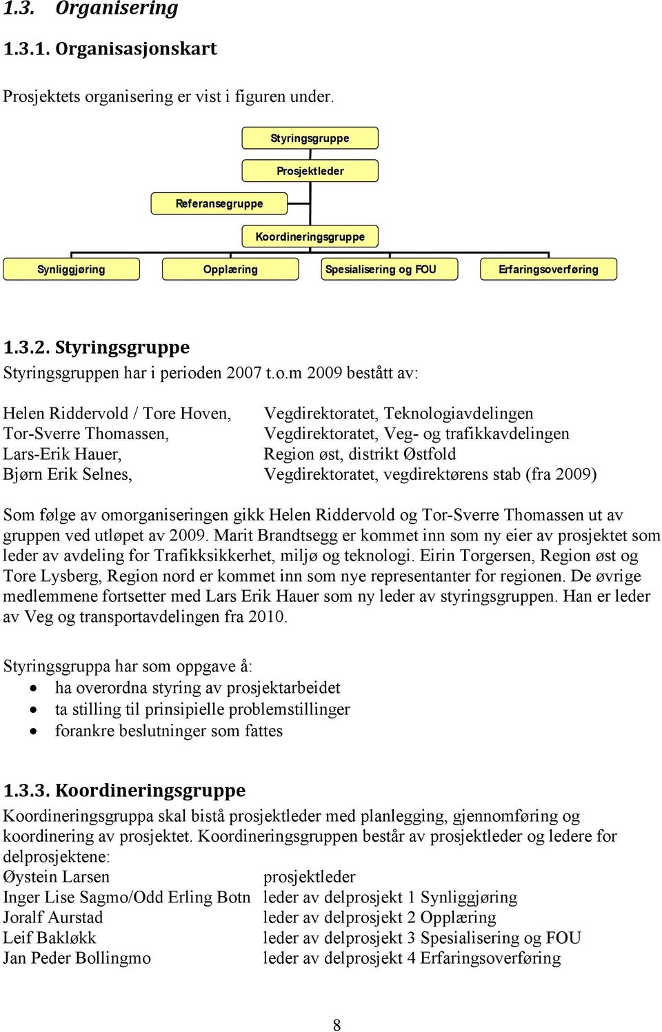 jektleder Referansegruppe Koo