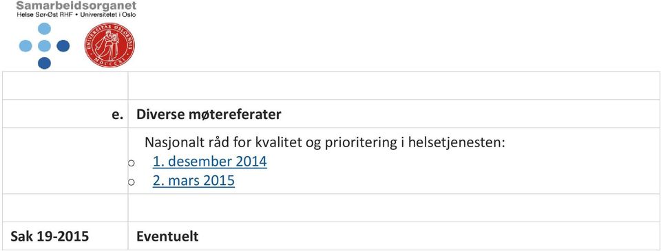 helsetjenesten: o 1.