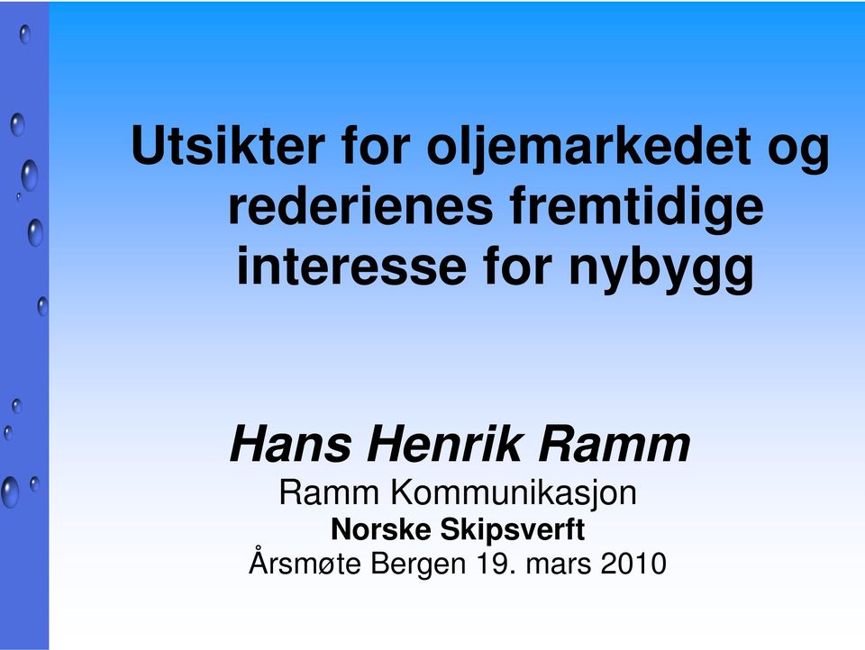 nybygg Hans Henrik Ramm Ramm