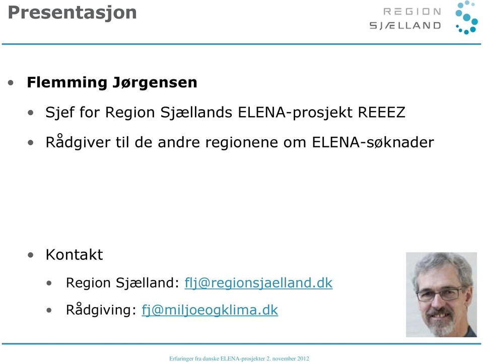 andre regionene om ELENA-søknader Kontakt Region