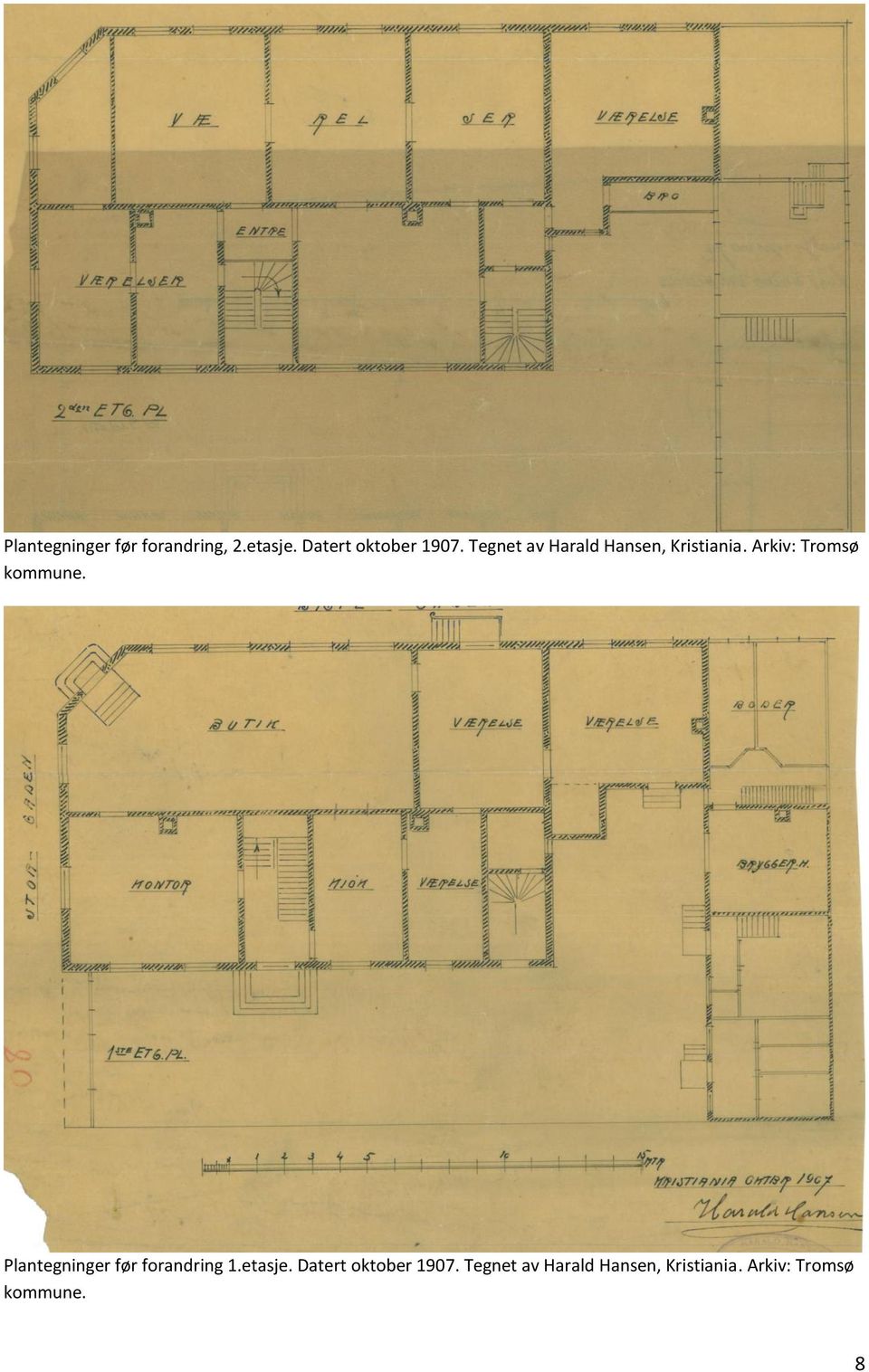 Plantegninger før forandring 1.etasje. Datert oktober 1907.