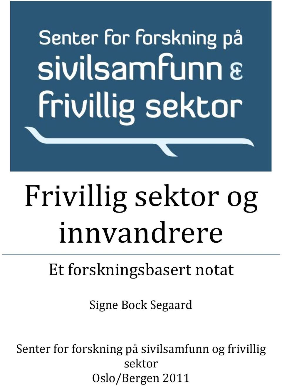 Segaard Senter for forskning på