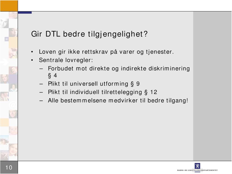 Sentrale lovregler: Forbudet mot direkte og indirekte diskriminering