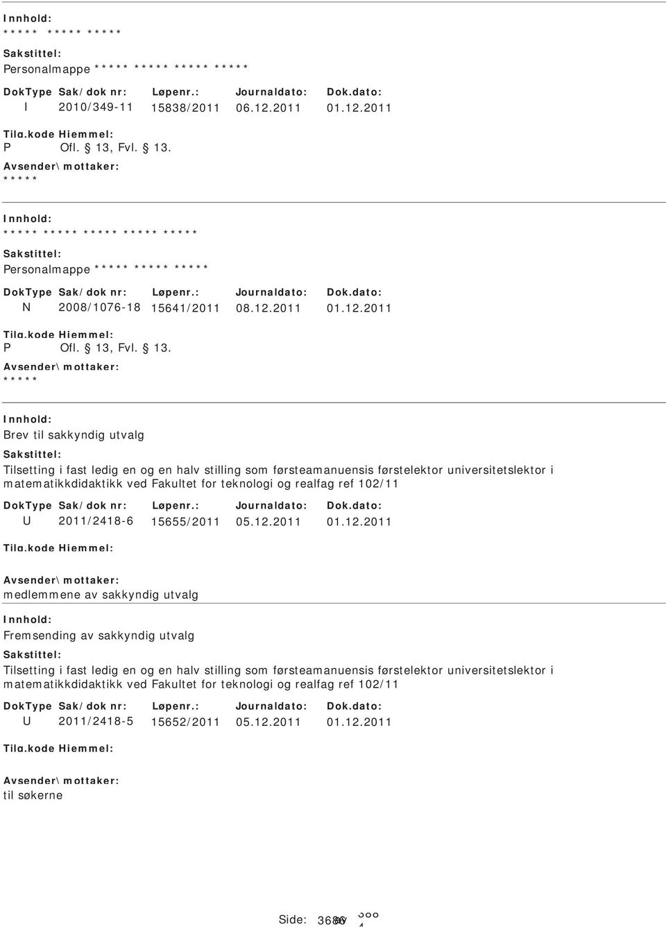 2011 Personalmappe N P 2008/1076-18 1561/2011, Fvl. 13. 08.12.