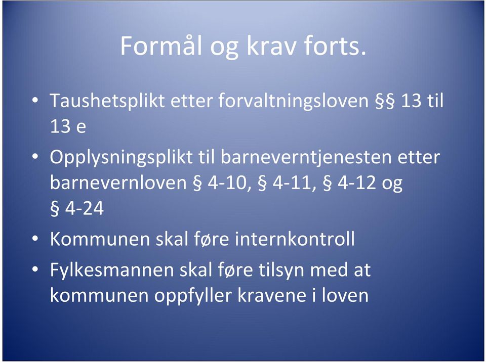 Opplysningsplikt til barneverntjenesten etter barnevernloven 4