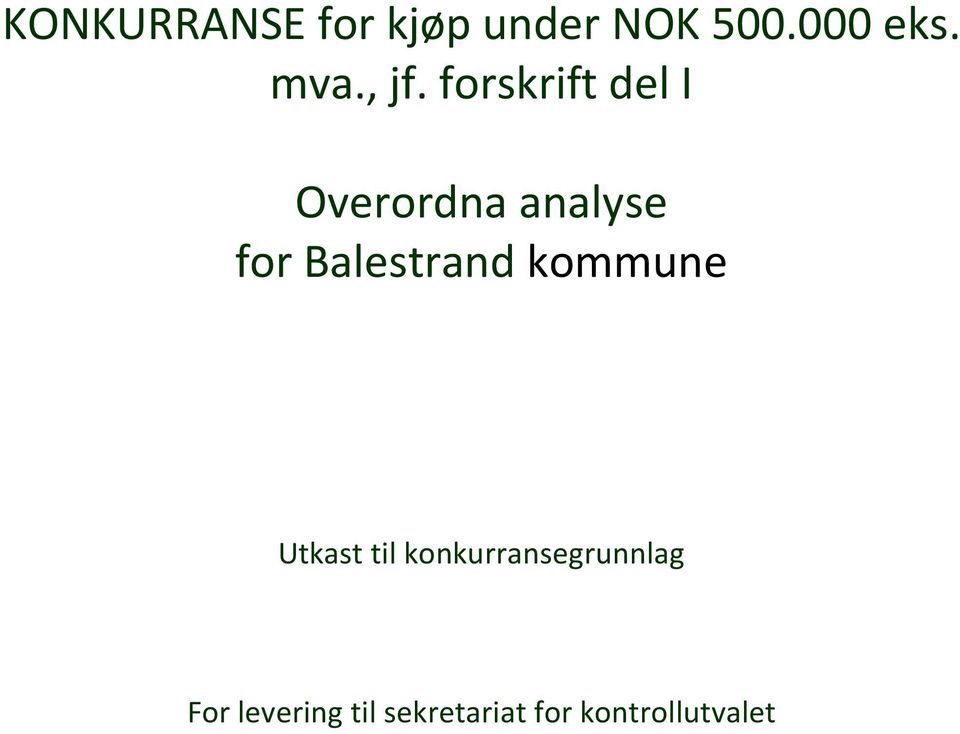 Balestrand kommune Utkast til