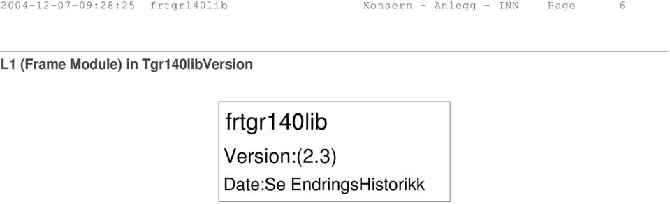 (Frame Module) in Tgr40libVersion