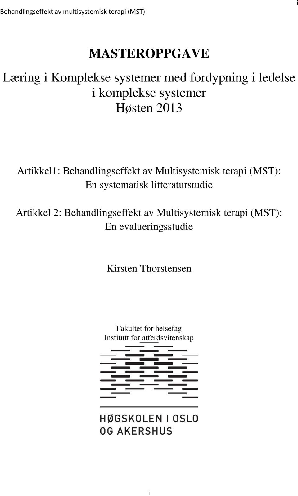 systematisk litteraturstudie Artikkel 2: Behandlingseffekt av Multisystemisk terapi