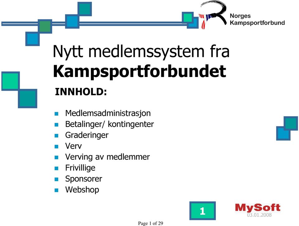 kontingenter Graderinger Verv Verving av