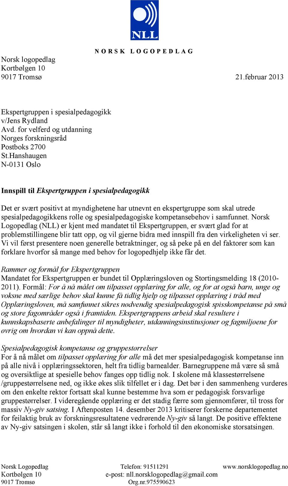 spesialpedagogiske kompetansebehov i samfunnet.