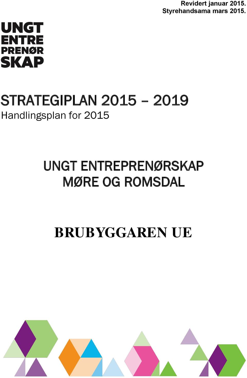 STRATEGIPLAN 2015 2019