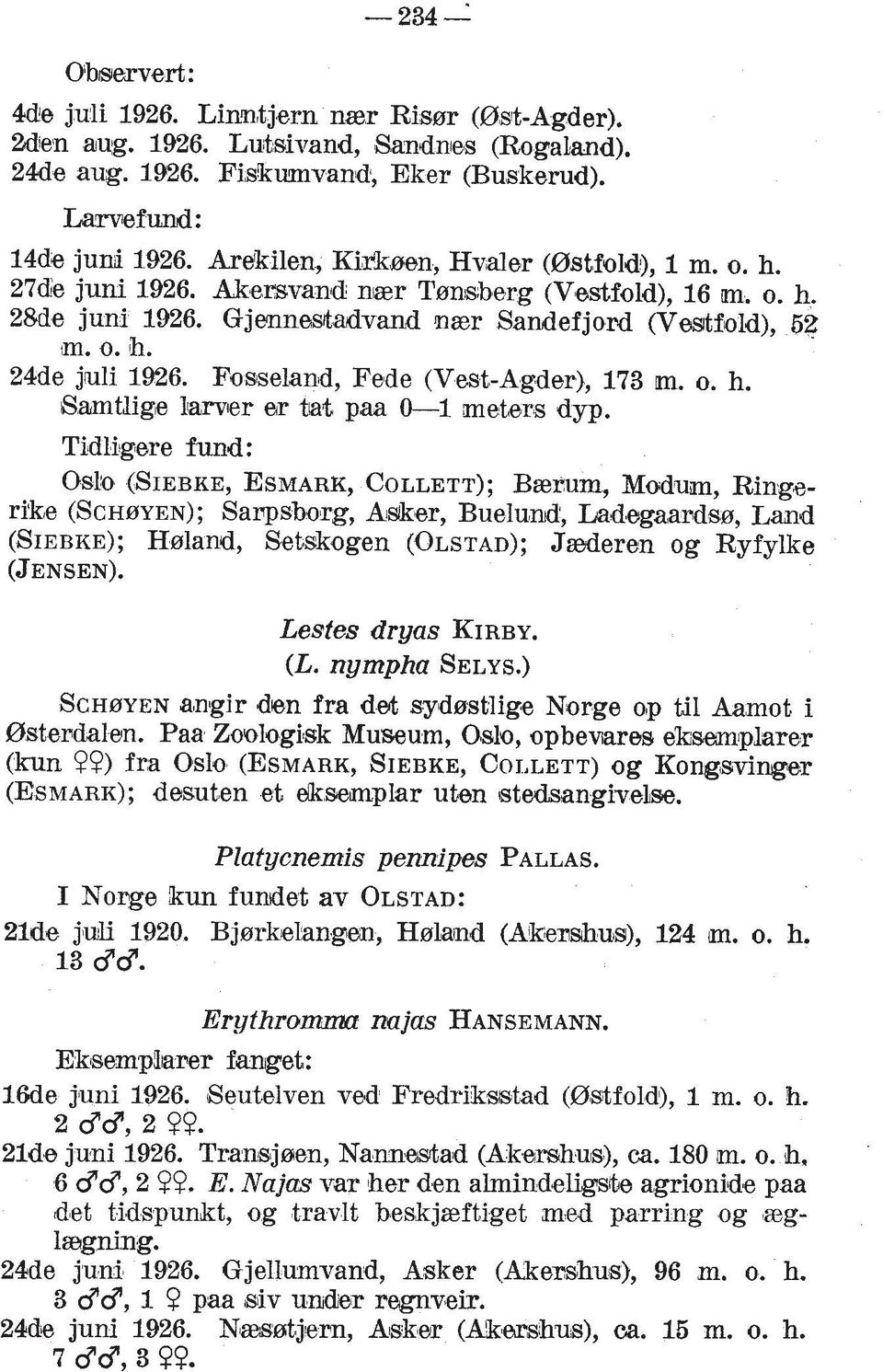 Fossehnd, Fede (Vest-Agder), 173 m. o. h. Bamtlige lamer ez tat paa 0-1 met8eas dyp.