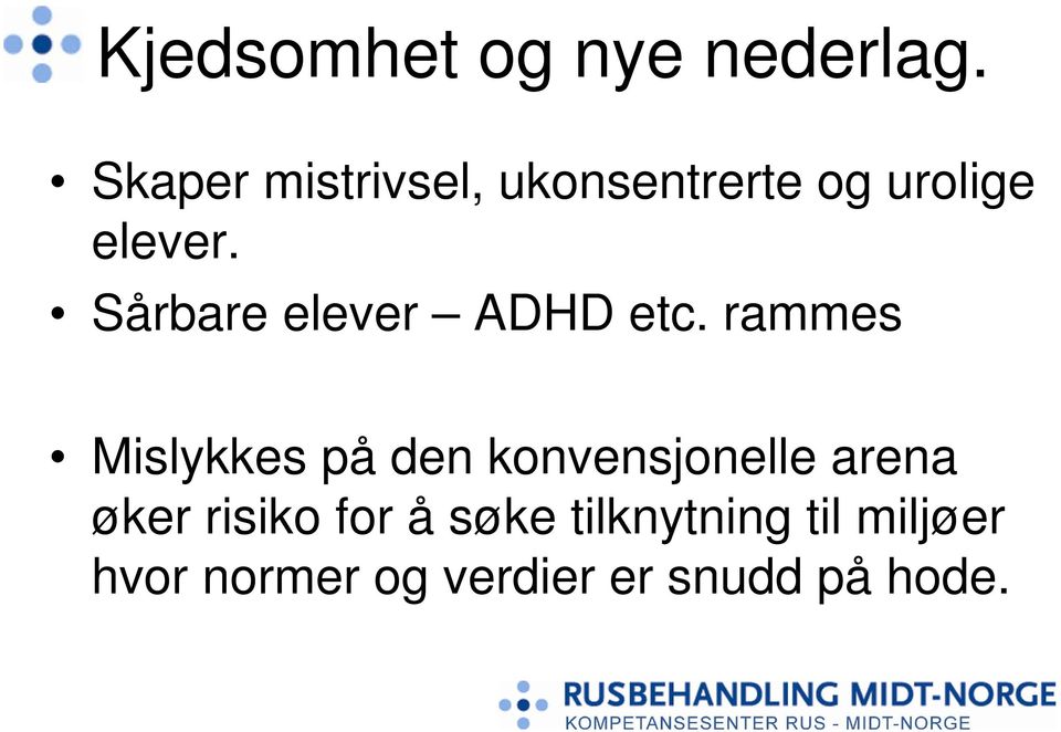 Sårbare elever ADHD etc.