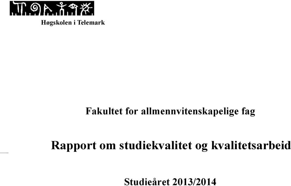 Rapport om studiekvalitet